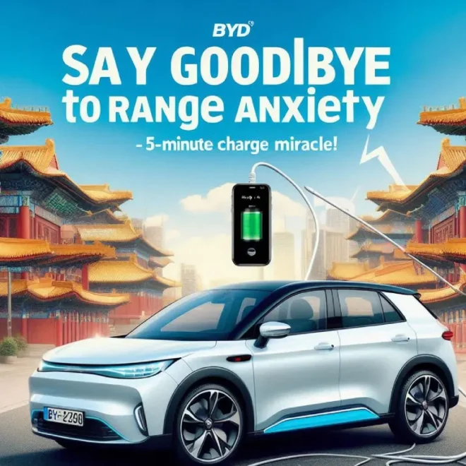 Say Goodbye to Range Anxiety: BYD’s 5-Minute Charge Miracle!